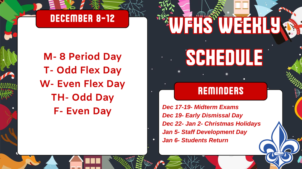 WFHS Weekly Calendar: December 8-12🎄