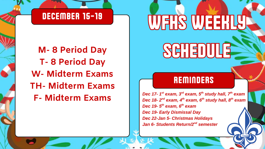 WFHS Weekly Calendar: December 15-19 🎄🎅