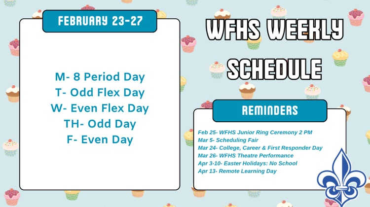 WFHS Weekly Schedule: February 23-27