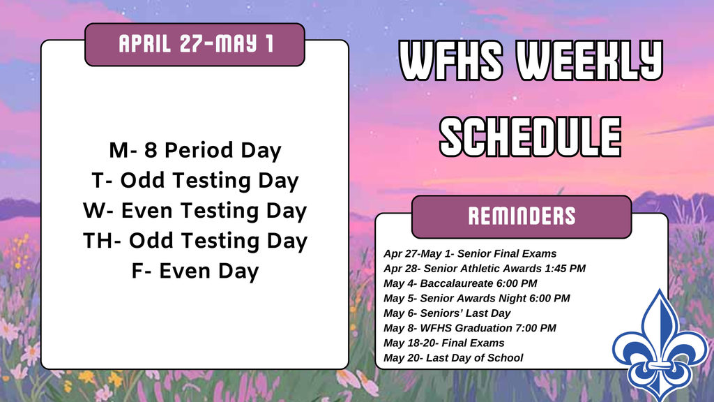 WFHS Weekly Schedule: April 27-May 1🌸