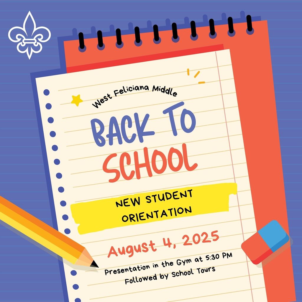 New Student Orientation is August 4, 2026 at 5:30 PM