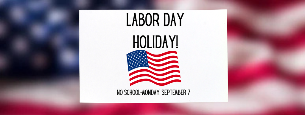 Labor Day Holiday