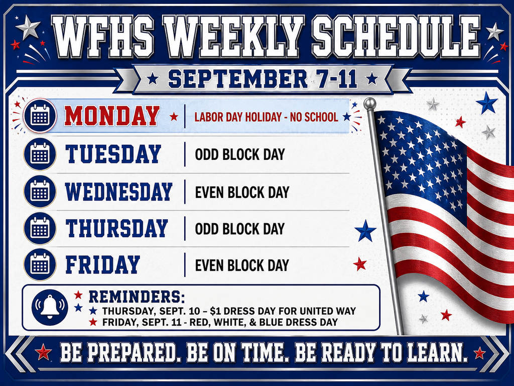 📅 WFHS Weekly Schedule | September 7–11 📅