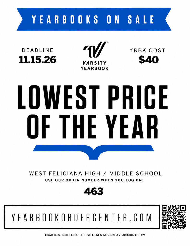 West Feliciana High/Middle School yearbooks are on sale for $40 through November 15, 2026. Order at yearbookordercenter.com using order number 463.
