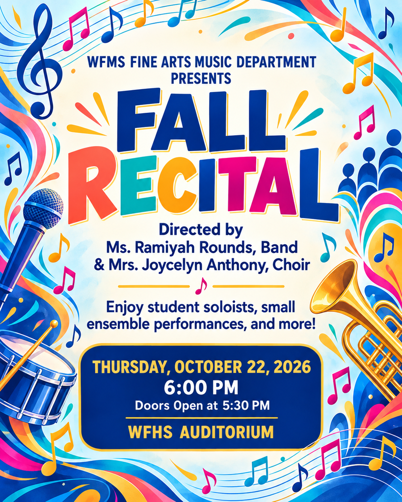 Fall Music Recital on Oct 22 at 6:00 PM in WFHS Auditorium