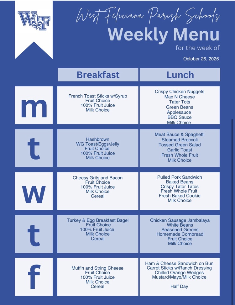 West Feliciana Parish Schools breakfast and lunch menu for October 26–30, 2026.