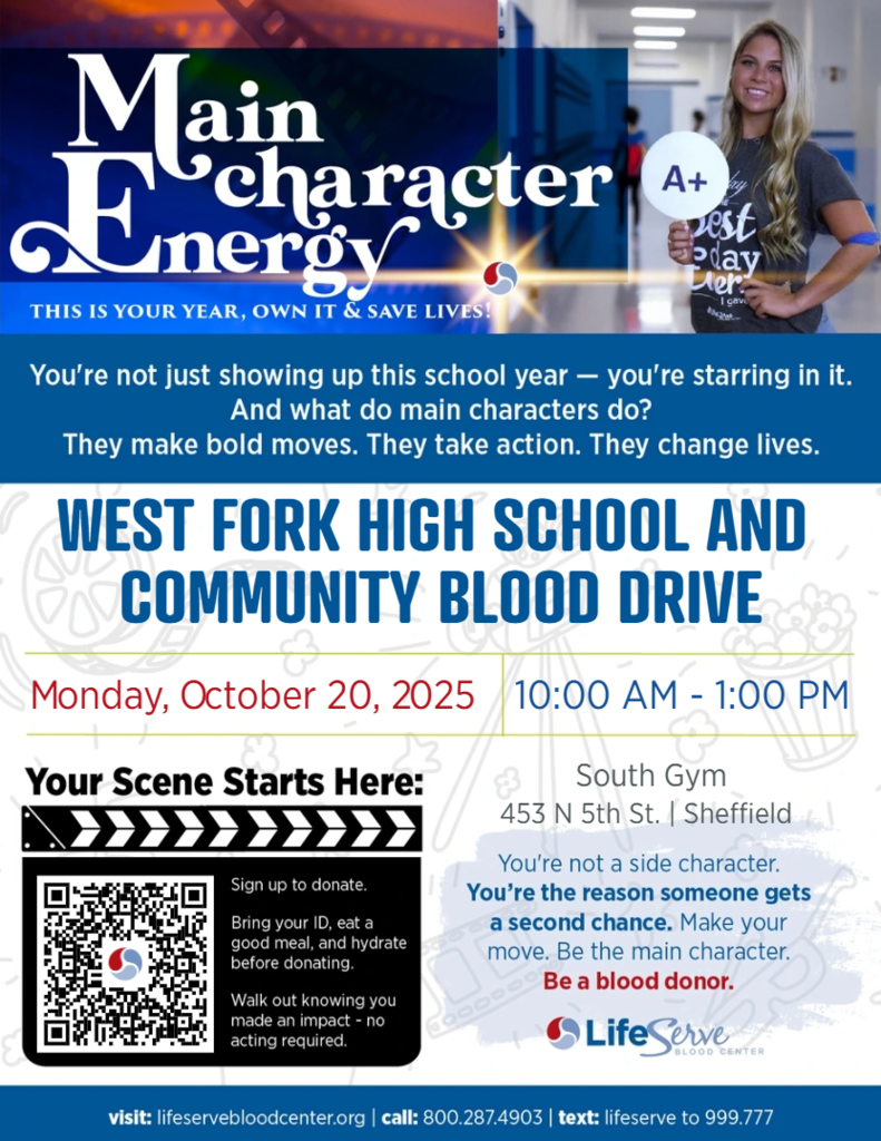 The West School Student Council is holding a blood drive on October 20, 2025, from 10:00 to 1:00.  Please consider giving.  You can sign up using the QR Code on the flyer.