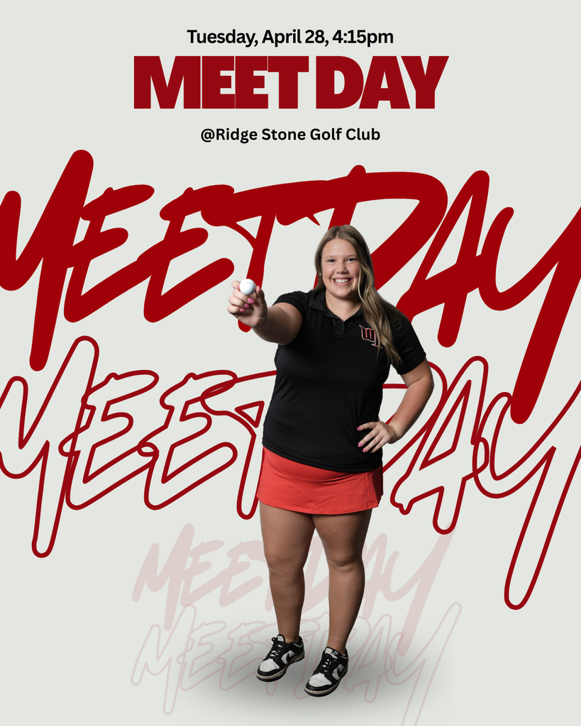Girls varsity meet day @Ridge Stone Golf Club 4:15pm