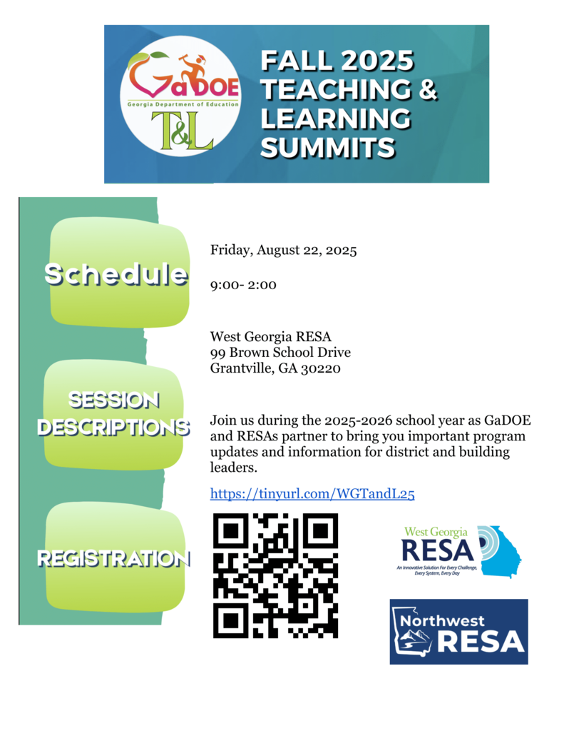 Teaching and Learning Summit - West GA RESA and NorthWest GA RESA