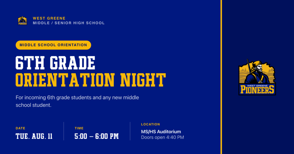 Middle School Orientation: For Students Entering Into Grade 6