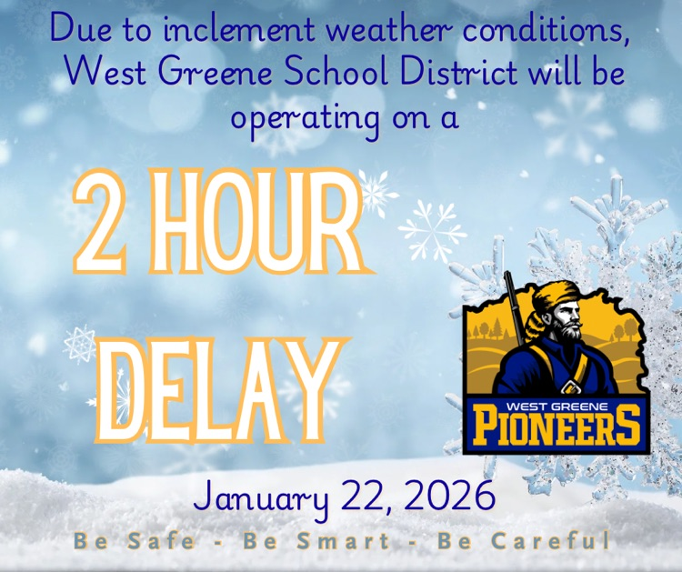1/22/26 - 2 hour delay