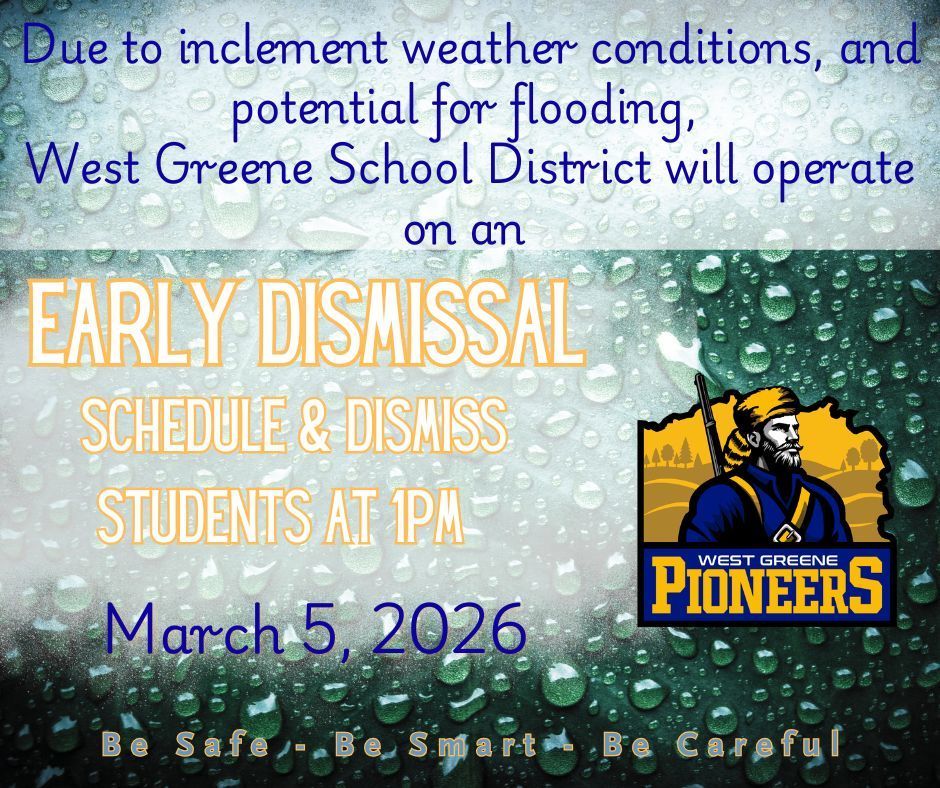 Early Dismissal for 1pm