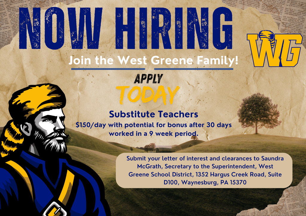 We are hiring substitutes at West Greene School District.