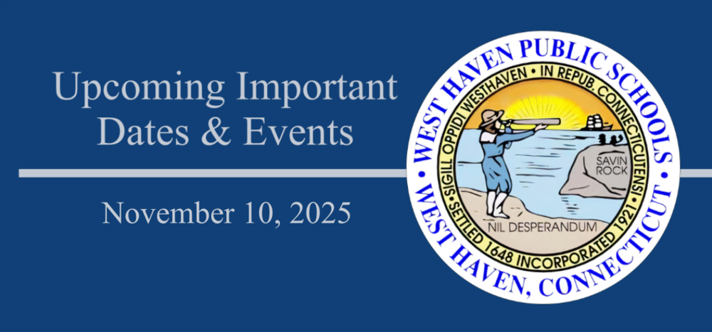 Upcoming Important WHPS Dates & Events - November 10, 2025