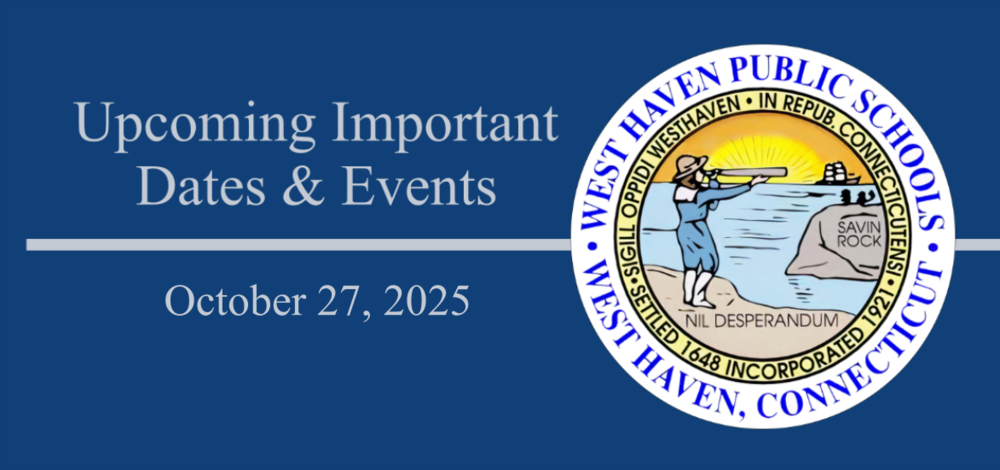 Upcoming Important WHPS Dates & Events - October 27, 2025