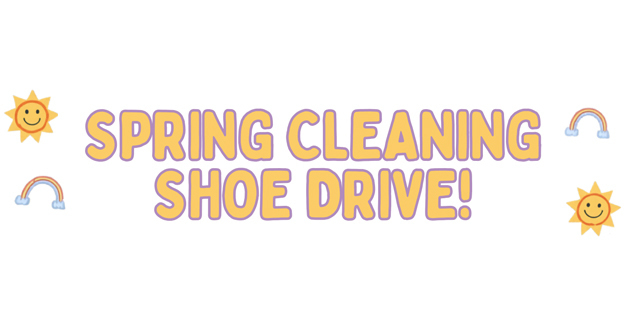 Spring Cleaning Shoe Drive! graphic.