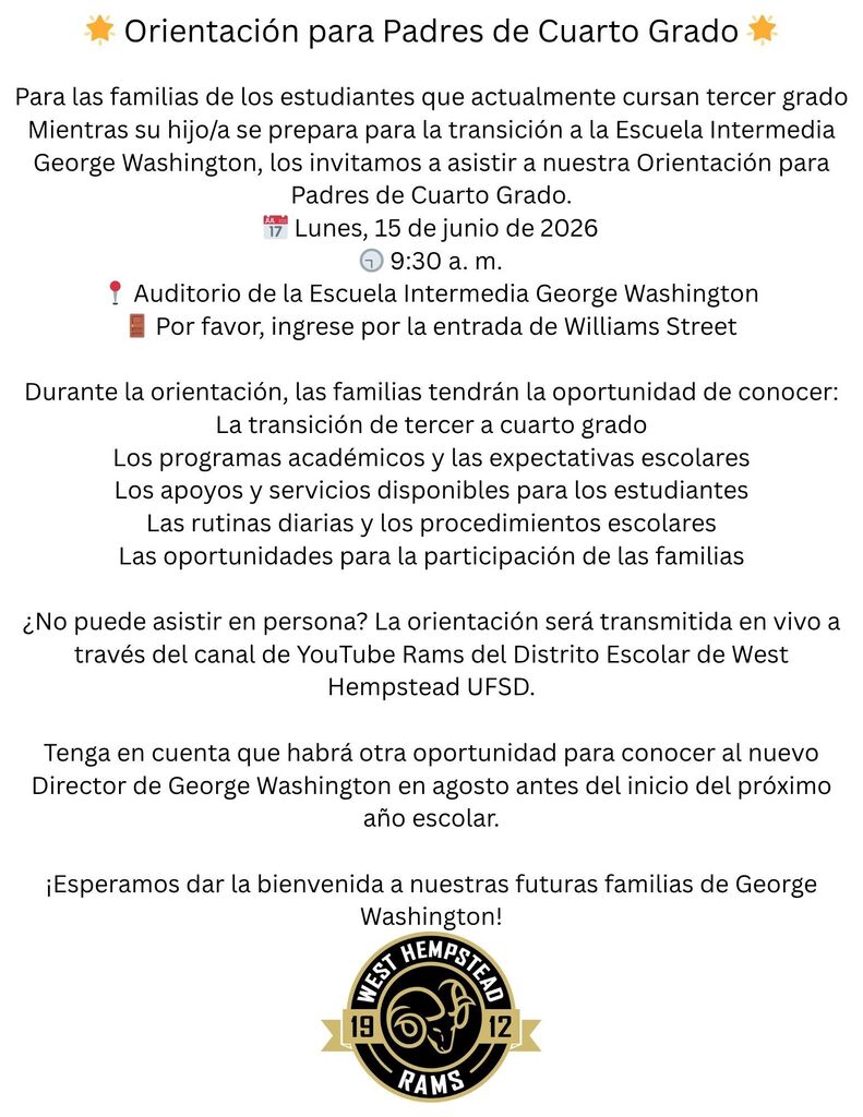 4th Grade Parent Orientation/ Orientación para Padres de Cuarto Grado