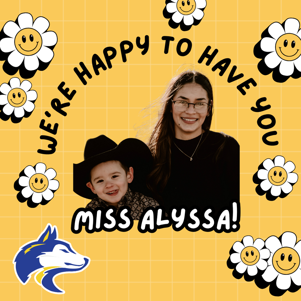 Welcome Miss Alyssa!