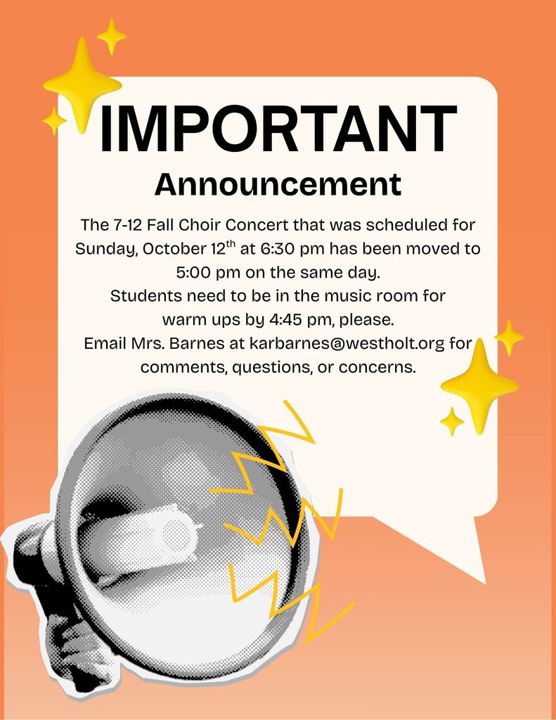 An announcement stating the time of the fall concert on Sunday, October 12th was moved from 6:30 pm to 5:00 pm
