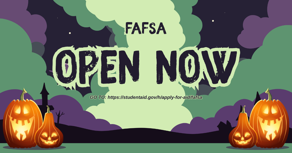 FAFSA Opened October 1st