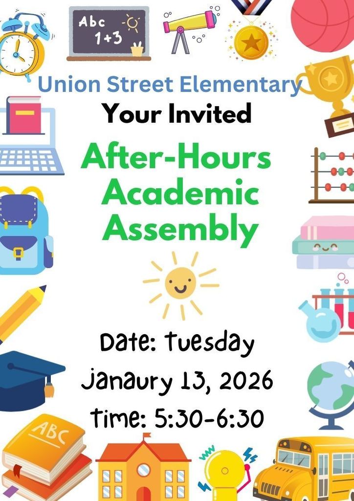 Union Elementary After-Hours Academic Assembly