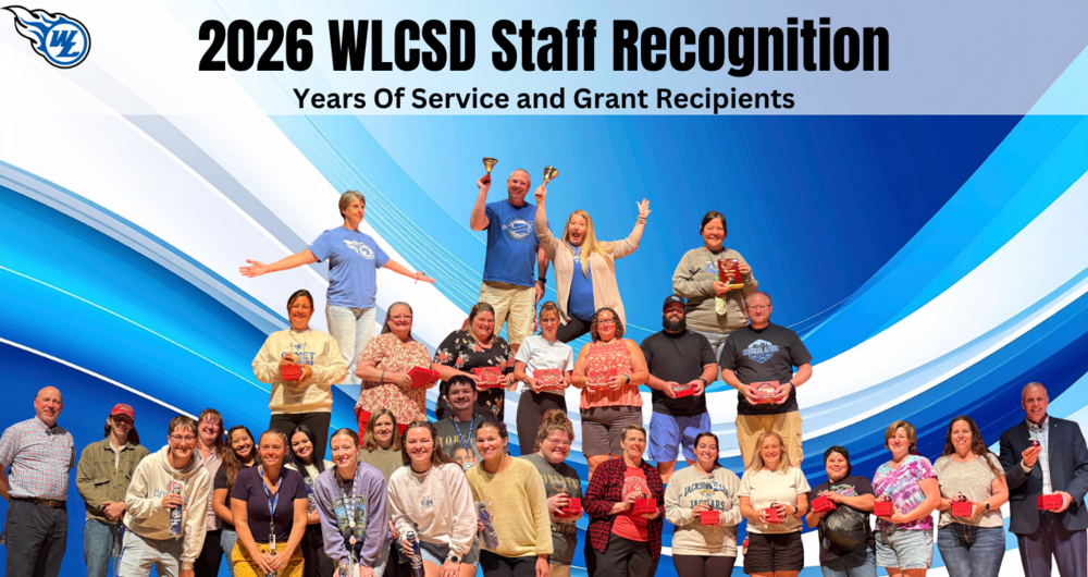 2026 WLCSD Staff Recognition- Years of Service and Grant Recipients