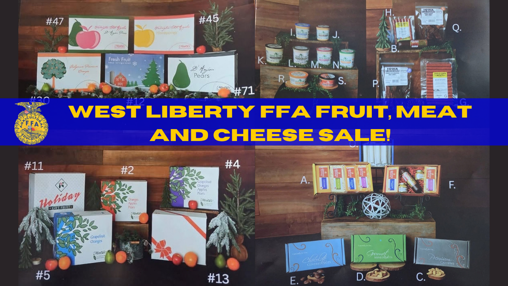 West Liberty FFA Fruit, Meat and Cheese Sale