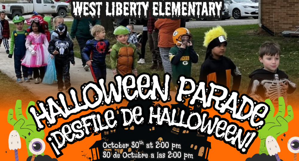 West Liberty Elementary School Halloween Parade - October 30th at 2:00 pm