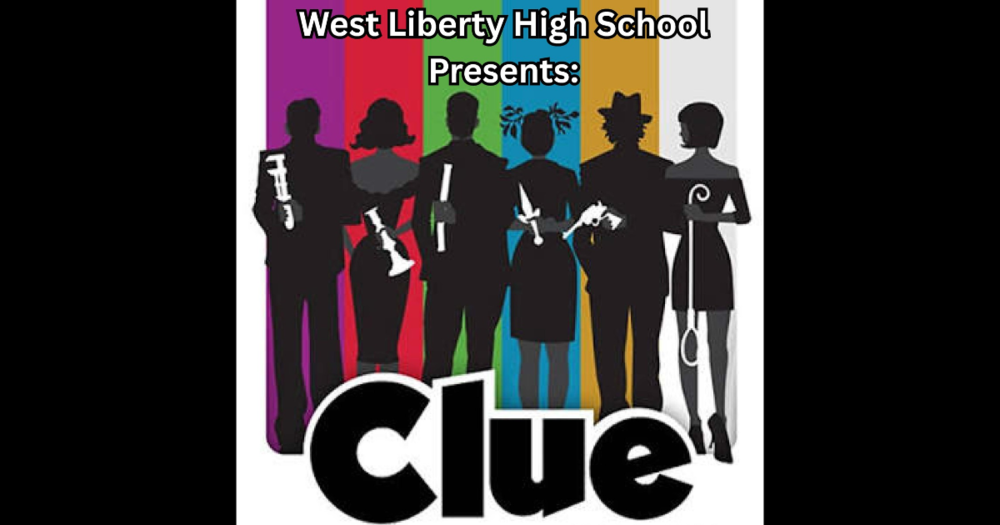 West Liberty High School Presents Clue