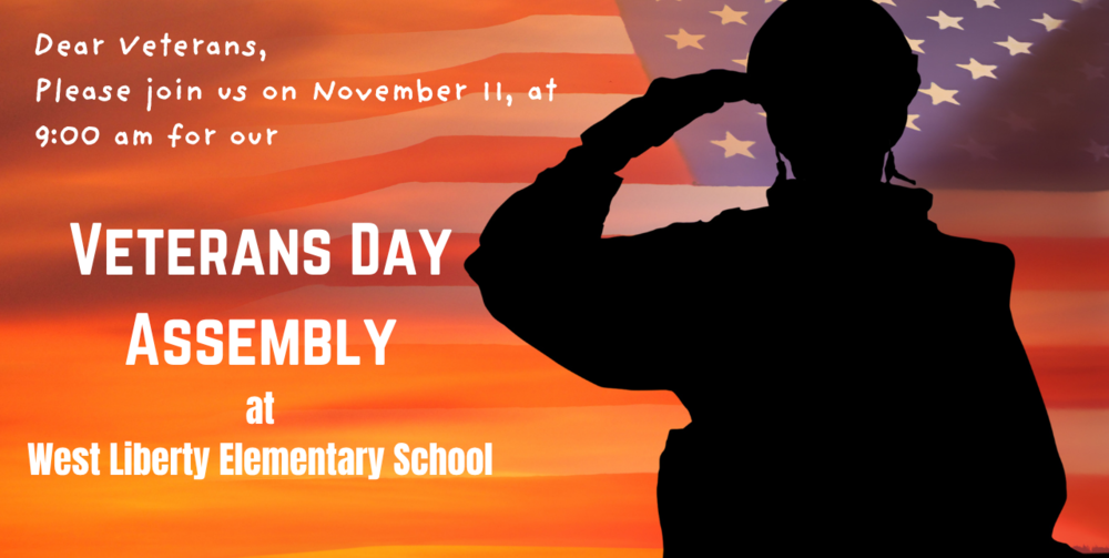 2025 Veterans Day Assembly at West Liberty Elementary School