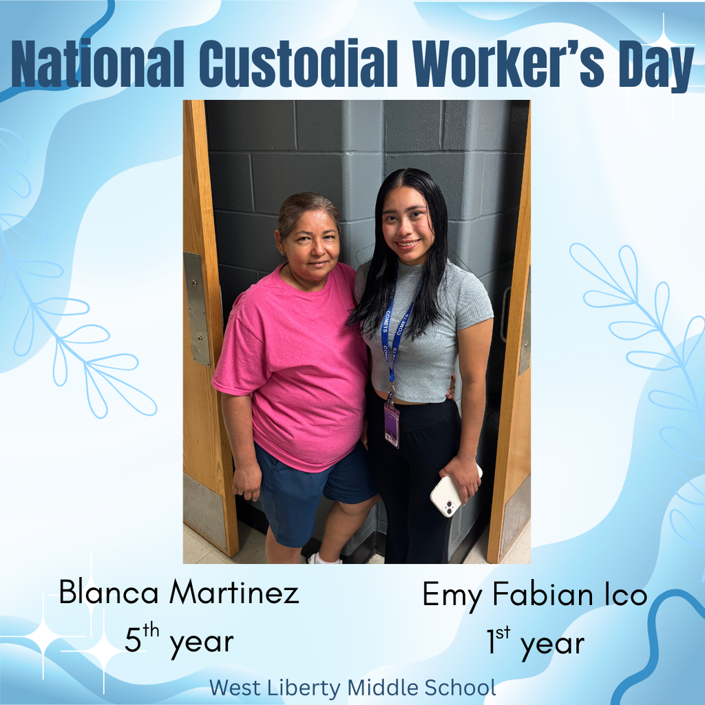 Happy National Custodial Worker's Day to our middle school custodians, Blanca and Emy! Blanca has been a part of our middle school for 5 years, and Emy is joining us this year. Thank you for all you both do!