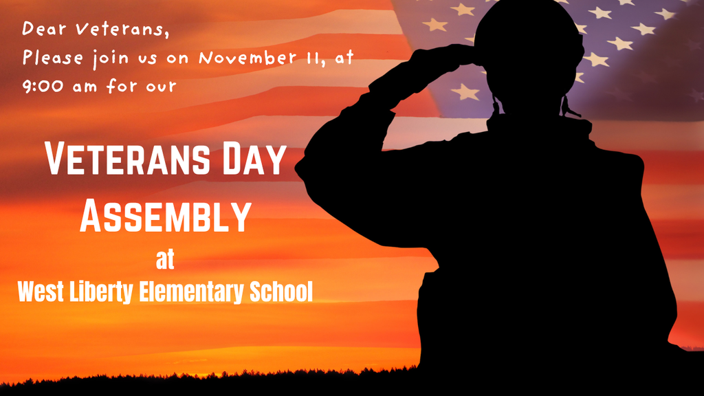 November 11, 2025 Veterans Day Assembly at West Liberty Elementary School
