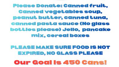 The last day for the  middle school annual canned food drive is this Wednesday, November 25. Please donate items if you are able!
