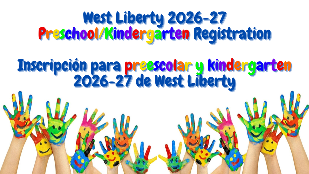 West Liberty 2026-27 Preschool/Kindergarten Registration