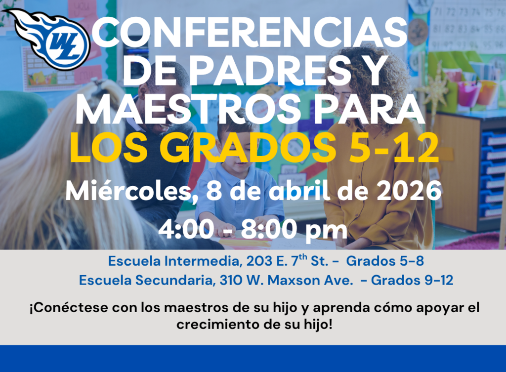 Conferencias de Padres y Maestros Para Los Grados 5-12, 1 de octubre de 2025, 4:00 - 8:00 pm
