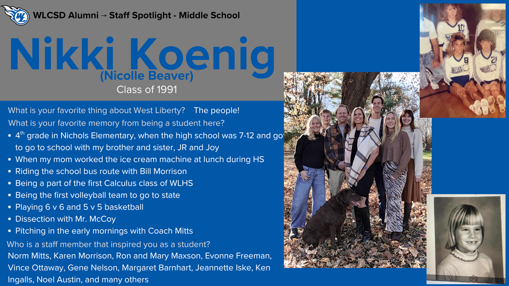 Today's West Liberty Way Back Wednesday features Nikki Koenig, 8th grade science teacher! #WLWBW