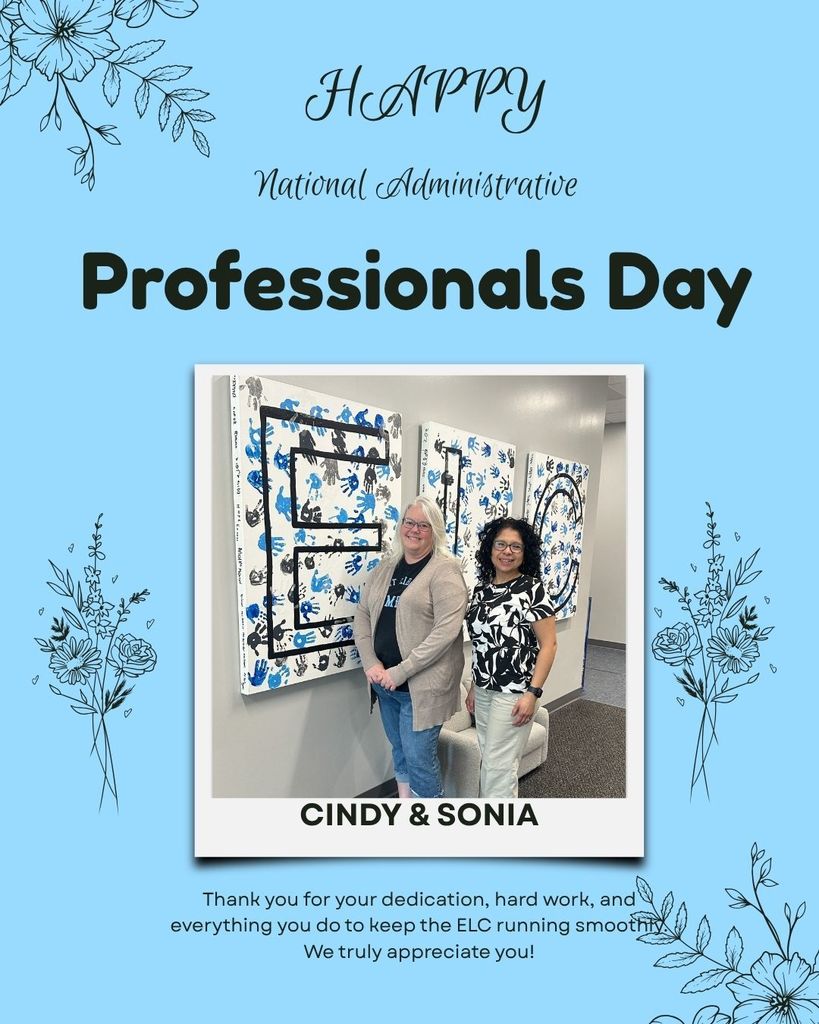 Happy National Administrative Professionals Day to our ELC MVPs—Cindy and Sonia! 🎉