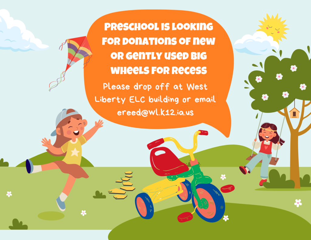 Preschool is looking for donations of new or gently used big wheels for recess