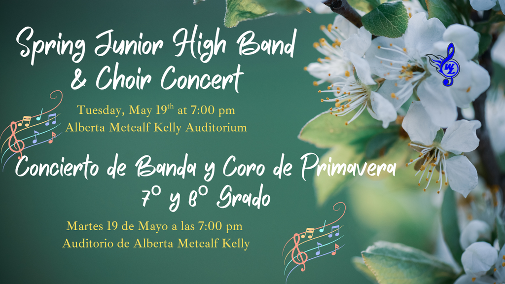 Spring Junior High Band and Choir Concert May 19th 2026 at 7:00 pm in the High School Auditorium