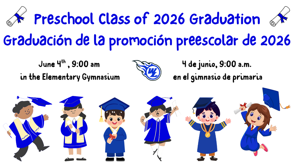Preschool Class of 2026 Graduation - June 4th at 9:00 am in the Elementary Gymnasium