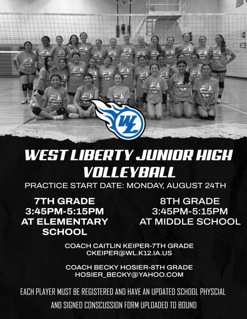 West Liberty Junior High Volleyball practice starts Monday, August 24th, 2026