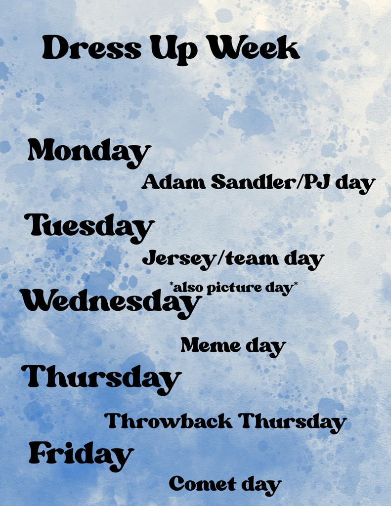 Reminder, this week is HOMECOMING WEEK! Here are the middle school dress up days!