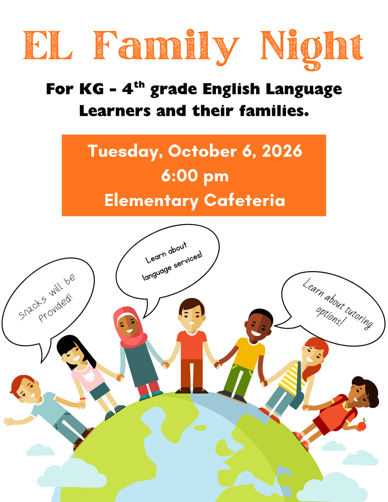 EL Family Night for grades K-4- October 6th at 6:00 pm in the Elementary Cafeteria