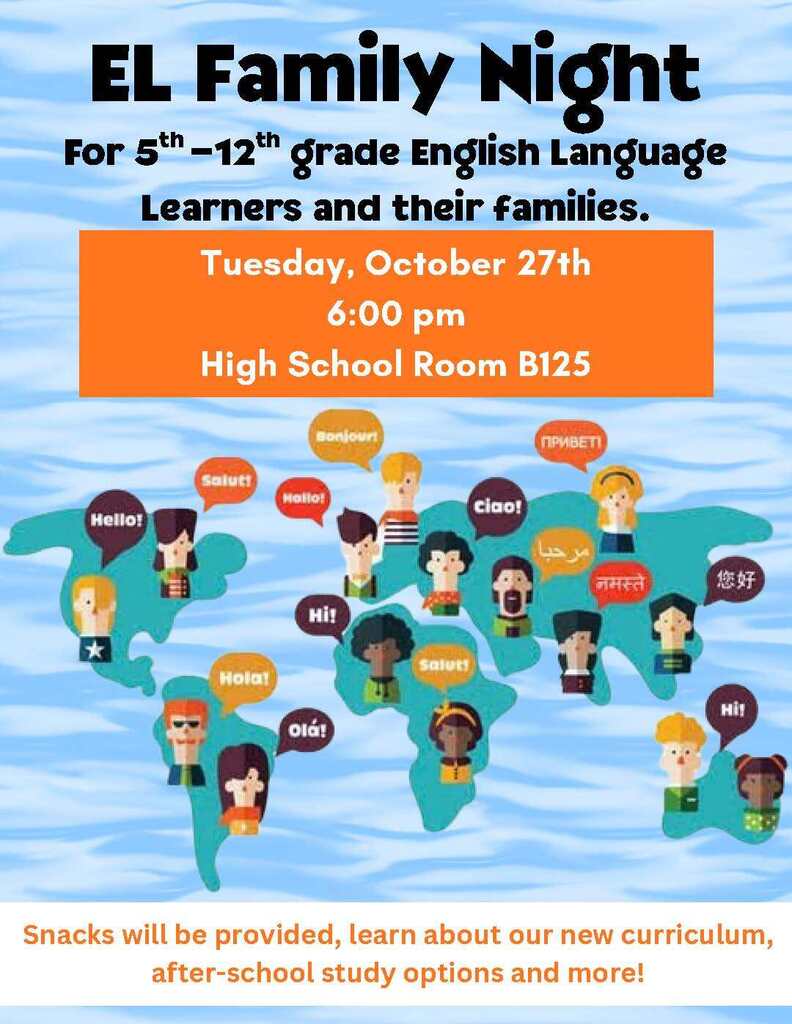EL Family Night for 5th-12th grade English Language Learners and their families - October 27th 6:00 pm