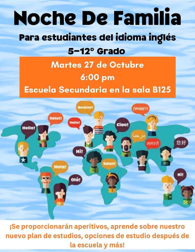 Noche De Familia para estudiantes del idioma ingles 5-12 grado - 27 de Octubre 6:00 pm