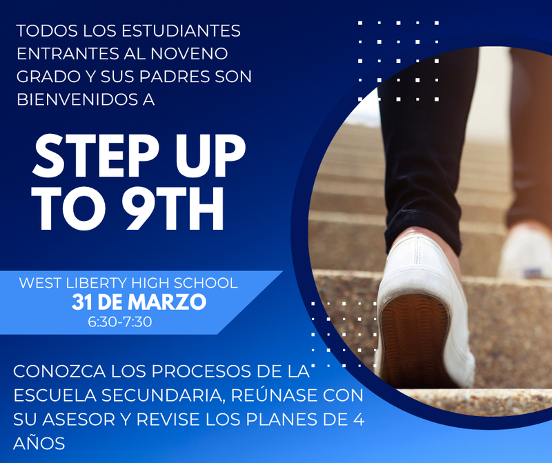 Step Up To 9th Grade March 31st 6:30 - 7:30 pm -Spanish