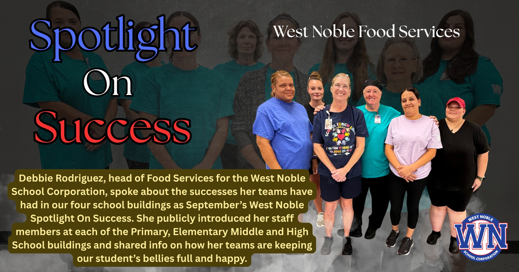 groups of women spotlighted for their success in the cafeterias at West Noble