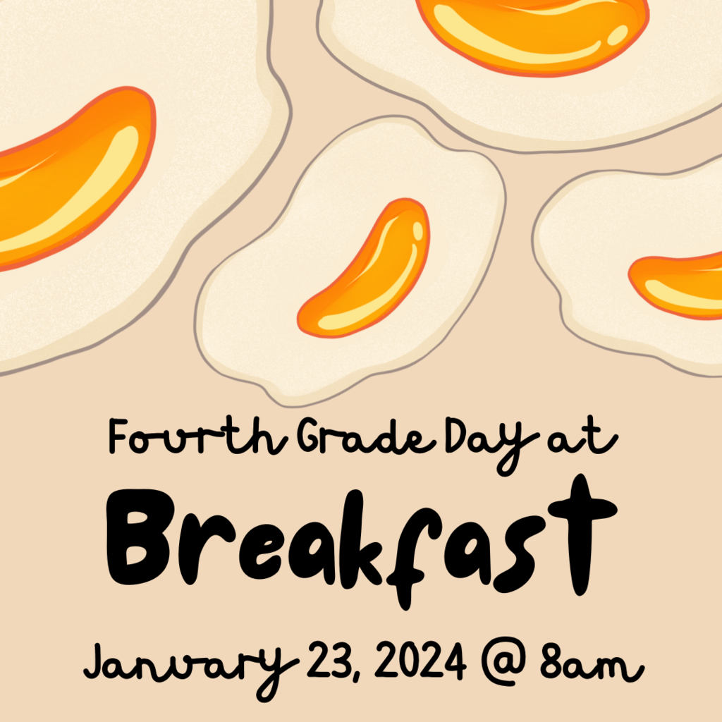 Fourth Grade Breakfast