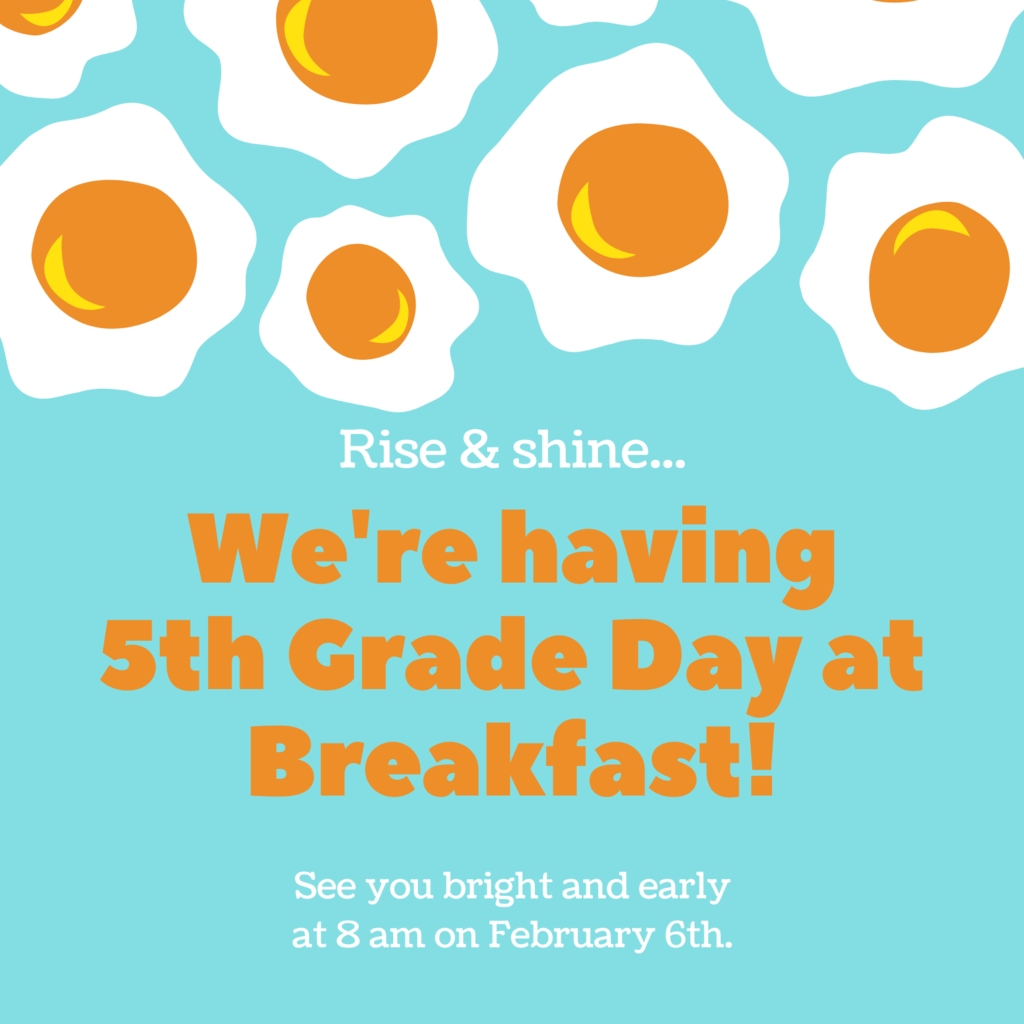5th grade breakfast