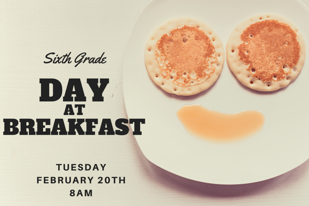 6th grade breakfast